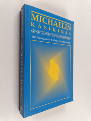 Jose Stevens : Michaelin käsikirja : kanavoitua tietoa it...