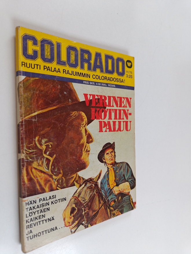 Ben Taggart : Colorado 11/75 : Verinen kotiinpaluu