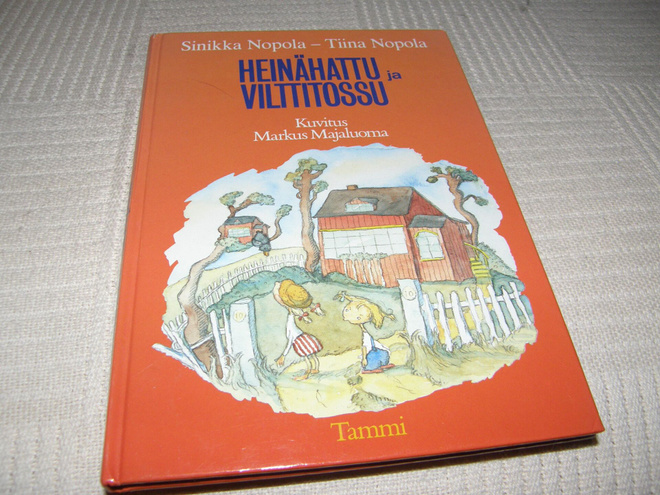 Nopola Heinähattu ja  Vilttitossu