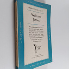Margaret (toim.) Knight : William James - A Selection fro... - pikkukuva 1