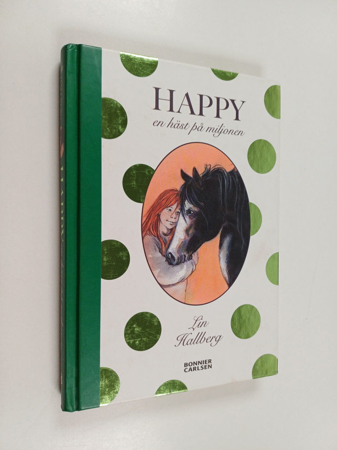 Lin Hallberg : Happy - en häst på miljonen