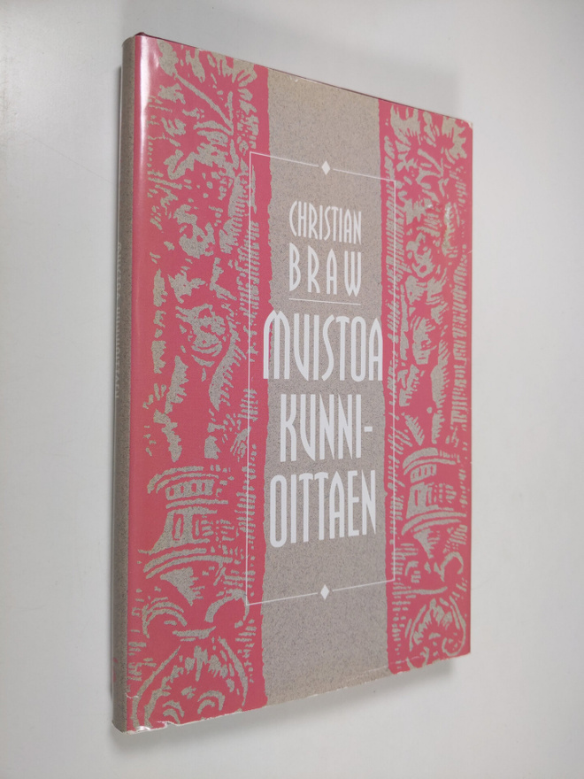 Christian Braw : Muistoa kunnioittaen