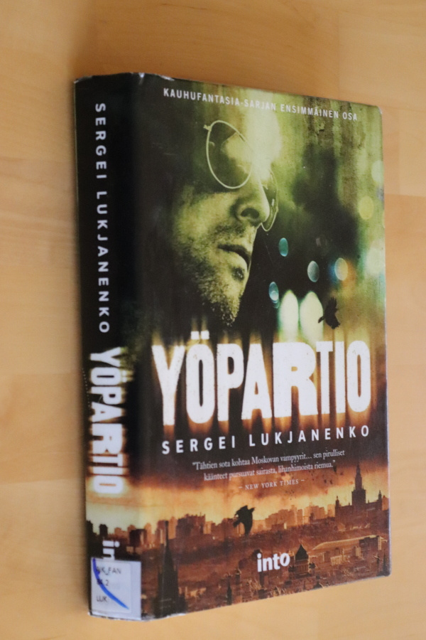 Sergei Lukjanenko : Yöpartio ( 1.p. 2012 k.po)
