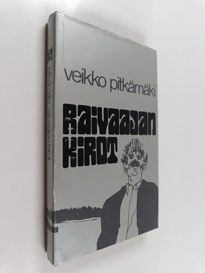 Veikko Pitkämäki : Raivaajan kirot
