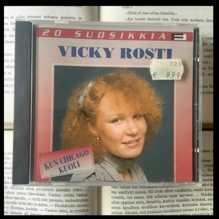 Vicky Rosti - 20 suosikkia: Kun Chicago kuoli (CD)