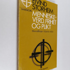 Eivind Storheim : Menneskeverd, frihet og plikt : hovedli... - pikkukuva 1
