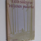 Edith Södergran : Hiljainen puutarha - pikkukuva 1