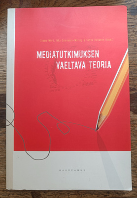Mediatutkimuksen vaeltava teoria