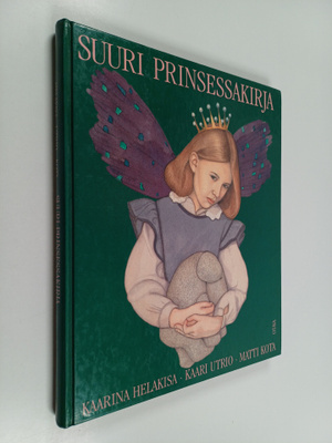 Kaari Utrio ym. : Suuri prinsessakirja