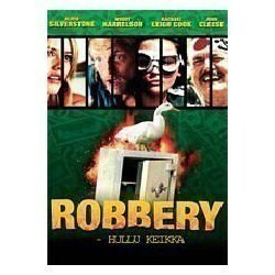 Robbery - Hullu Keikka