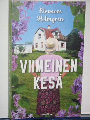 Eleonore Holmgren : VIIMEINEN KESÄ