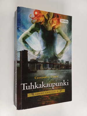 Cassandra Clare : Tuhkakaupunki