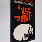 Eila Pennanen : Aurinkomatka : koominen moraliteetti - pikkukuva 1