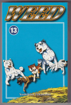 Yoshihiro Takahashi: Weed 13