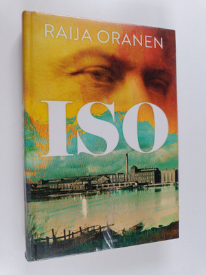 Raija Oranen : Iso