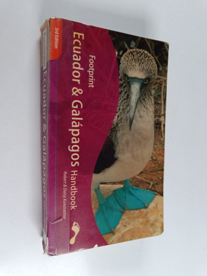 Robert Kunstaetter : Ecuador & Galapagos handbook : the t...