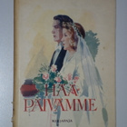 Hääpäivämme (1947, kp) hääkirja käyttämätön häät - pikkukuva 1