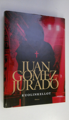 Juan Gomez-Jurado : Kuolinkellot