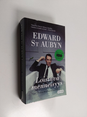 Edward St Aubyn : Loistava menneisyys : Patrick Melrosen ...