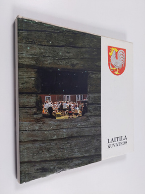 Arto Kaarma : Laitila : kuvateos