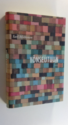Sari Mikkonen : Yönseutuun