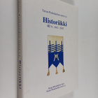 Senja Metsähalme-Salo : Historiikki 40 v. 1962-2002 (sign... - pikkukuva 1