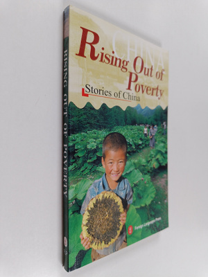 Rising out of poverty - Stories of China