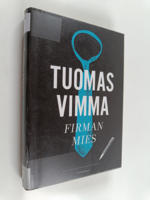 Tuomas Vimma : Firman mies