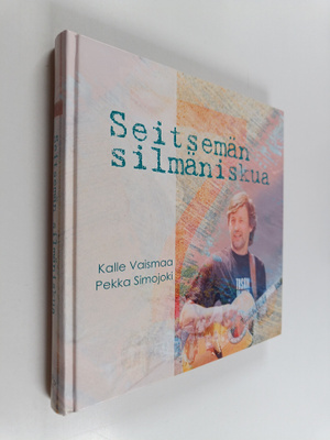 Kalle Vaismaa : Seitsemän silmäniskua