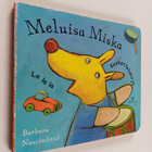 Barbara Nascimbeni : Meluisa Miska : koskettelukirja - pikkukuva 1