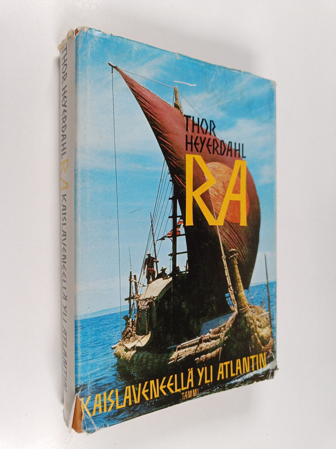 Thor Heyerdahl : Ra - kaislaveneellä yli Atlantin