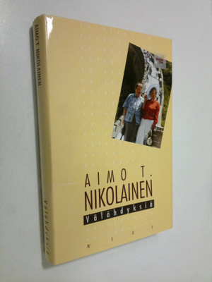 Aimo T. Nikolainen : Välähdyksiä