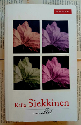 Raija Siekkinen - Novellit (pokkari)