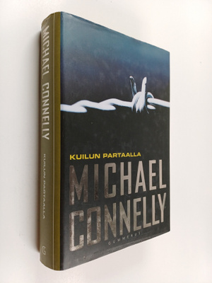 Michael Connelly : Kuilun partaalla