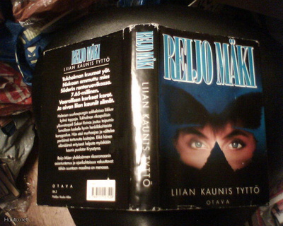 Reijo Mäki LIIAN KAUNIS TYTTÖ ( 1 p. 1993 ) Sis. postikulut