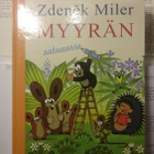 Zdenek Miler - Myyrän satuaarre (sid.) - pikkukuva 1
