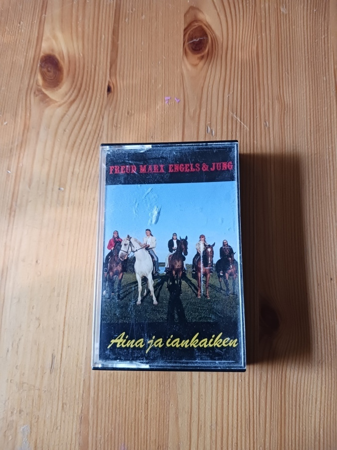 Freud Marx Engels & Jung – Aina Ja Iankaiken 1990 Kasetti