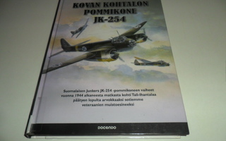 Rauno Suhonen : Kovan kohtalon pommikone JK-254