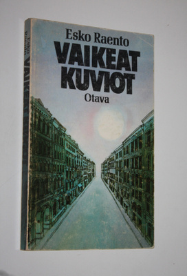 Esko Raento : Vaikeat kuviot
