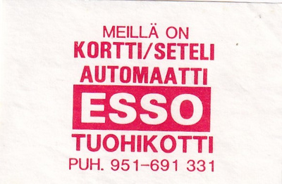 Tuohikotti, ESSO, Meillä on kortti / seteli automaatti b551