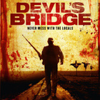 DEVIL´S BRIDGE	(42 838)	UUSI	-GB-DVD 2010, never mess locals - pikkukuva 1
