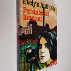 Evelyn Anthony : Persialaiset lunnaat - pikkukuva 1