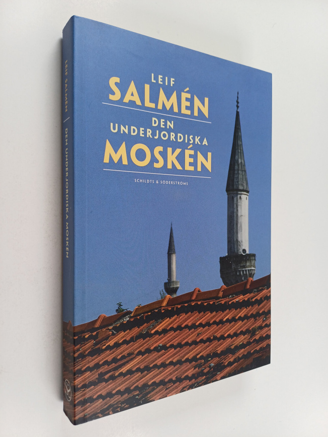 Leif Salmen : Den underjordiska mosken