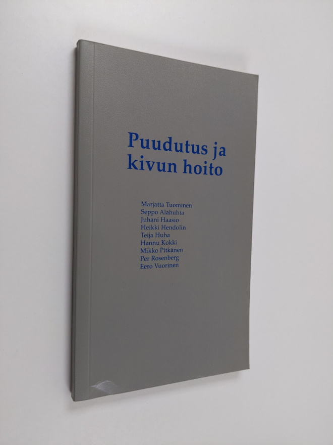 Marjatta Tuominen : Puudutus ja kivun hoito