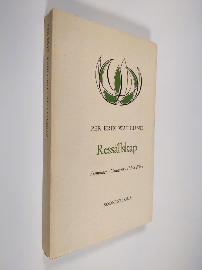 Per Erik Wahlund : Ressällskap : äreminnen, causerier, ud...