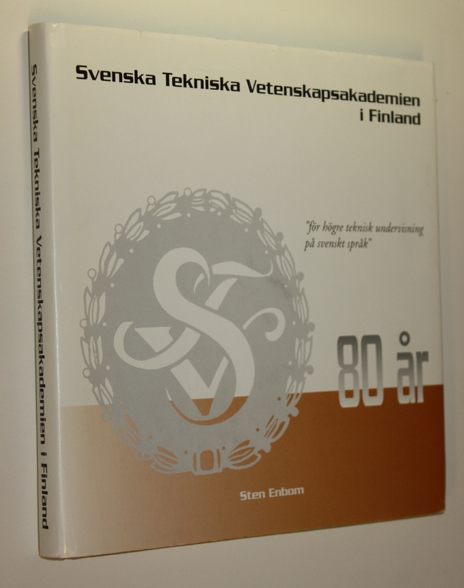 Sten Enbom : Svenska tekniska vetenskapsakademien i Finla...