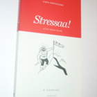 Vartiovaara : Stressaa ( SIS POSTIKULU ) - pikkukuva 1