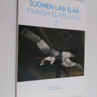 Suomen lasi elää 2 = Finnish glass lives 2 - pikkukuva 1