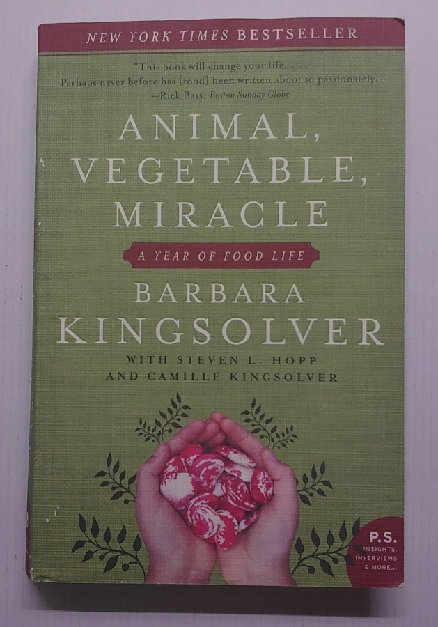 Barbara Kingsolver - Animal, Vegetable, Miracle (Signed)