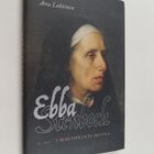 Anu Lahtinen : Ebba Stenbock - I maktspelets skugga - pikkukuva 1